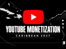 YouTube monetization in the Caribbean 2027 featured image